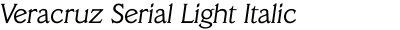 Veracruz Serial Light Italic